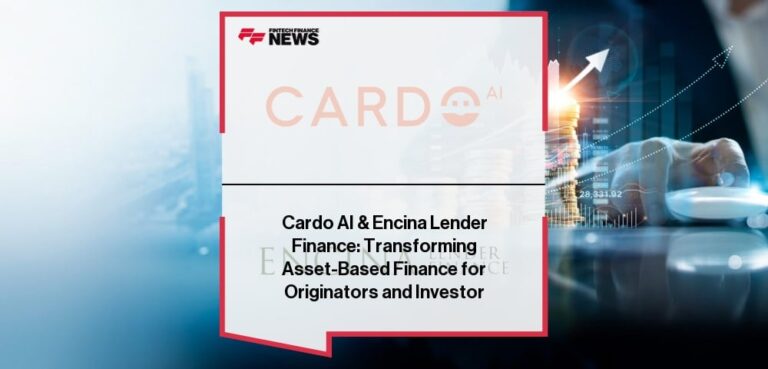 Cardo Ai & Encina Lender Finance Transform Asset Based Finance Merged Image 313149.jpg
